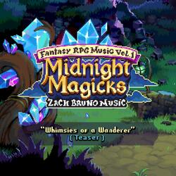 Whimsies of a Wanderer (Teaser)