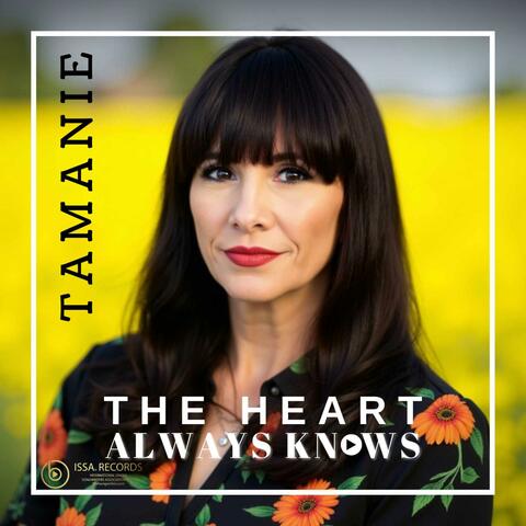 The Heart Always Knows