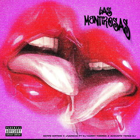Las Mentirosas (feat. Dj Harry Torres & Augusto Yepes Dj)
