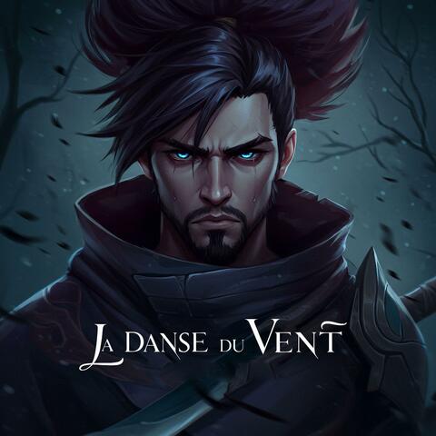 La Danse du Vent