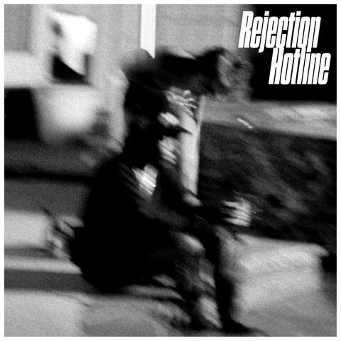 Rejection Hotline