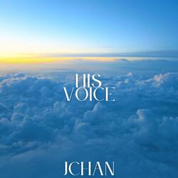 His Voice