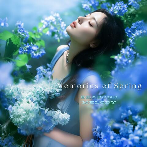 Memories of Spring