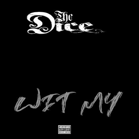 Wit My