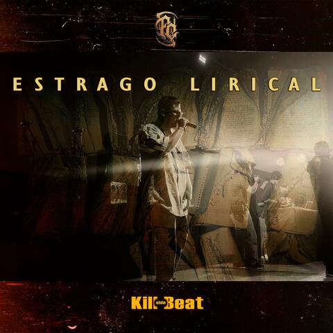 Estrago lirical