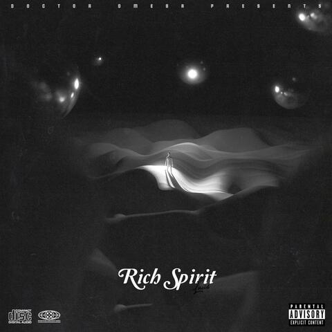 Rich Spirit (feat. Lucid)