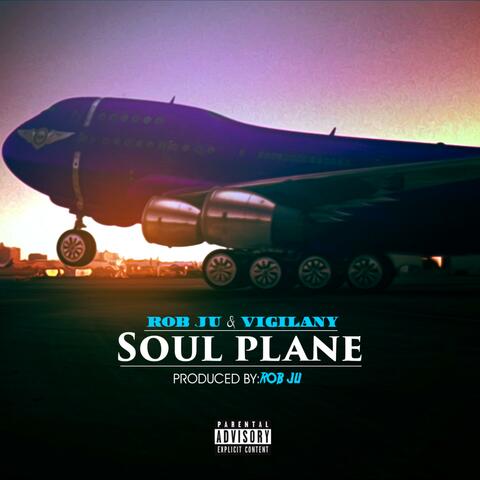Soul Plane (feat. Vigilany)