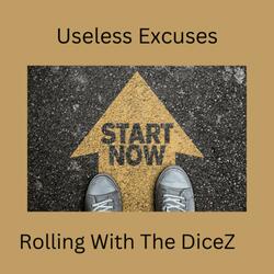 Useless Excuses