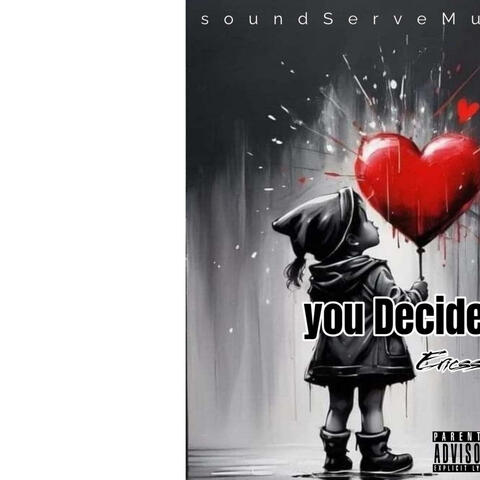 You Decide