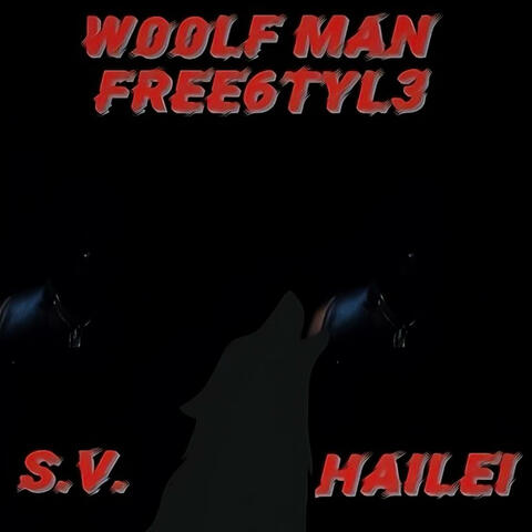 W00LF MAN FREE6TYL3