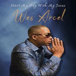 Start My Day With My Jesus