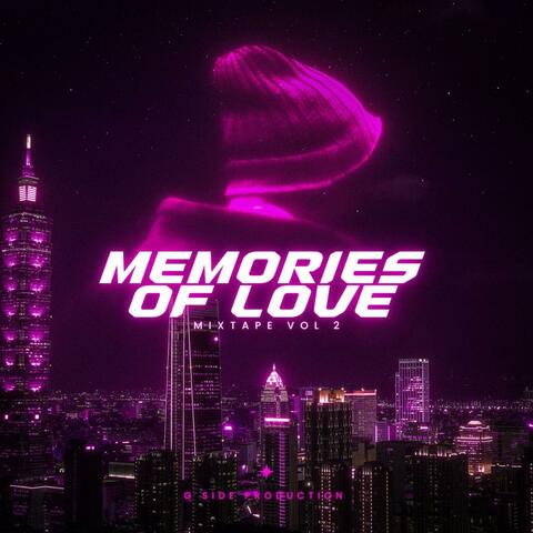 Memories Of Love Mixtape, Vol. 2