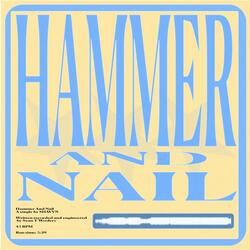 Hammer and Nail