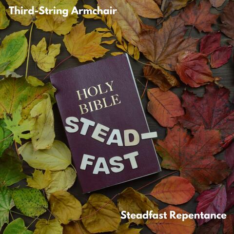 Steadfast Repentance