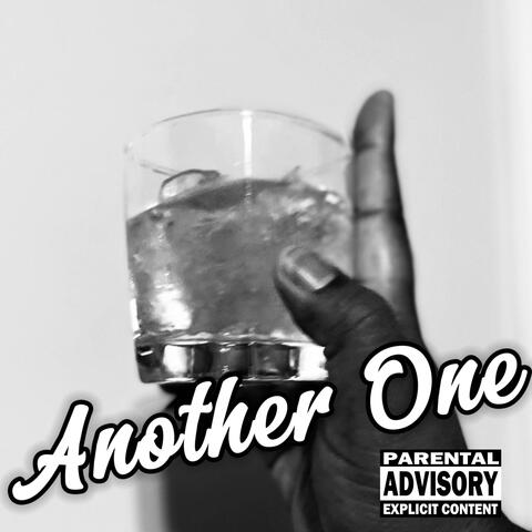 Another One (feat. GreatnessisEz & Kingg Melanin)