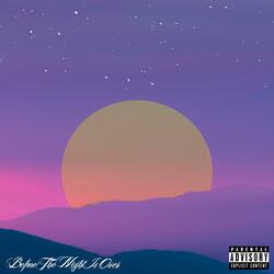 Before the Night Is Over