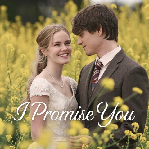 I promise You