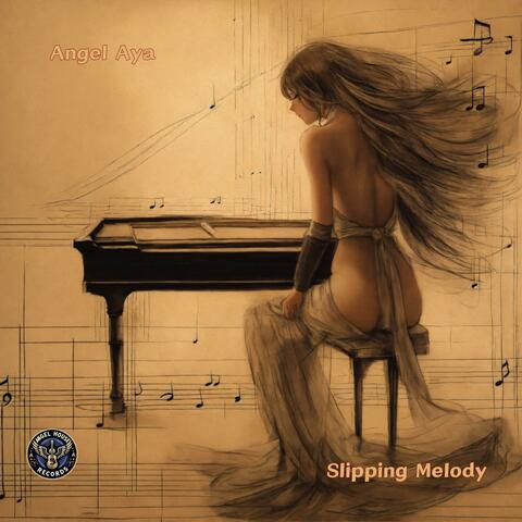 Slipping Melody