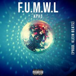 F.U.M.W.L