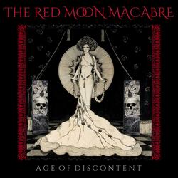 AGE OF DISCONTENT