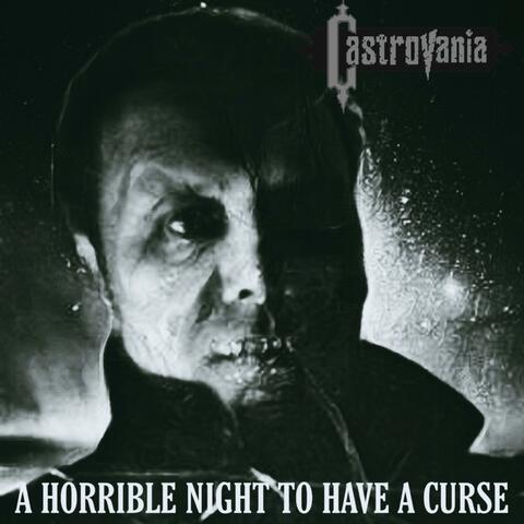 A Horrible Night to Have a Curse