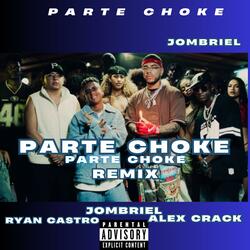 parte choke jombriel