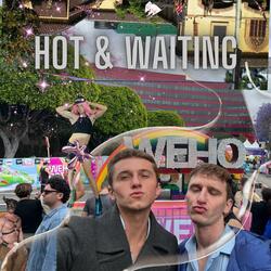 Hot & Waiting (feat. DJ Dave)