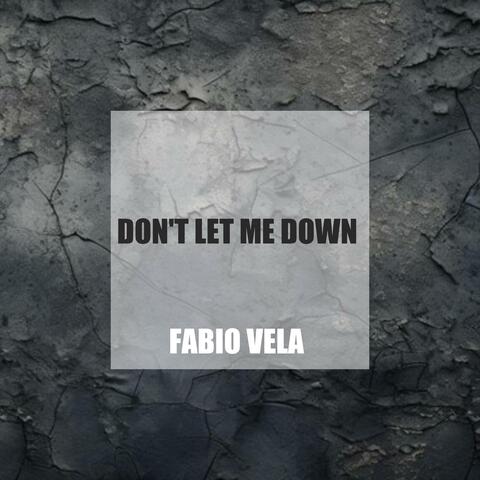 Don't Let Me Down