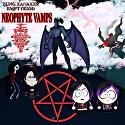 NEOPHYTE VAMPS (feat. EMPTYKIDD)