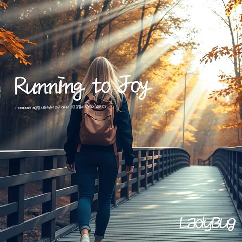 Running to Joy