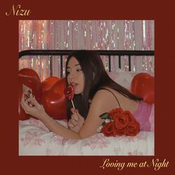 Loving Me At Night