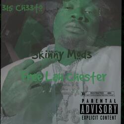 Skinny Mod3(Free Lah Chester)