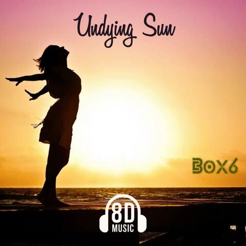 Undying Sun (feat. Box6) [8D Version]