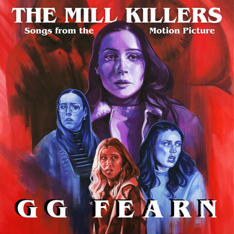 The Mill Killers: Songs from the Motion Picture