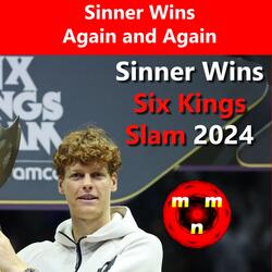 Sinner Wins "Six Kings Slam" 2024