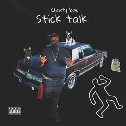 Stick Talk