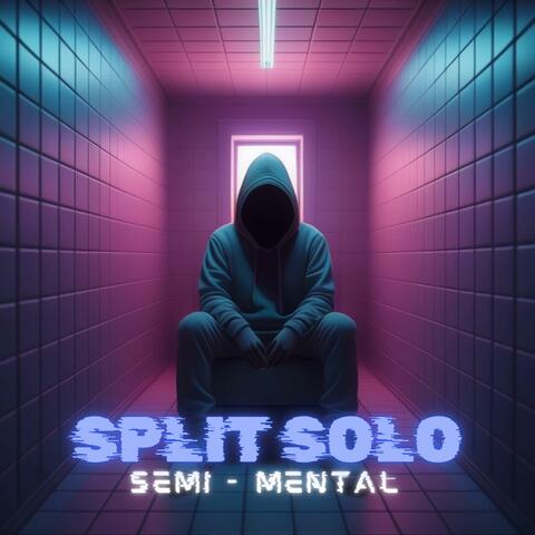 Semi Mental