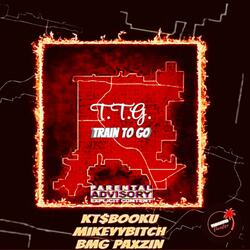 T.T.G (feat. Kts Booku & BMG Paxzin)