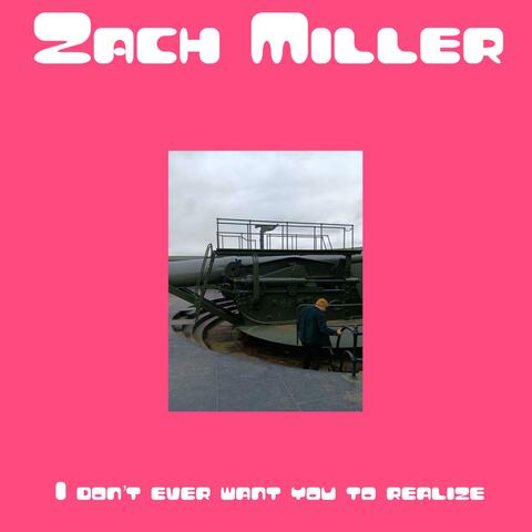 I Don't Ever Want You To Realize