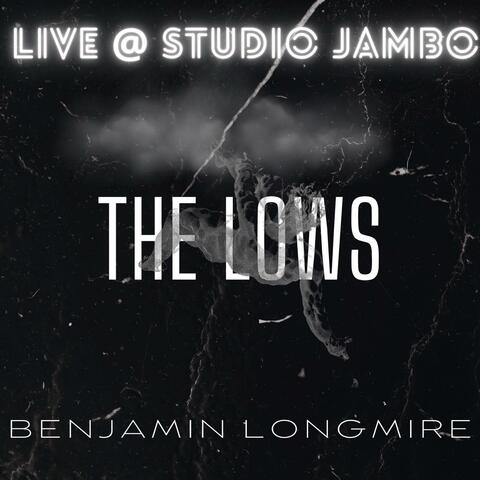 The Lows (LIVE @ STUDIO JAMBO)