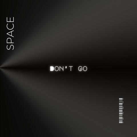 Don't Go