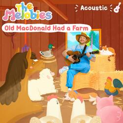 Old MacDonald Had a Farm (Melobies Acoustic Version)
