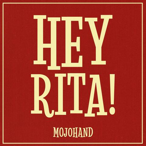 Hey Rita
