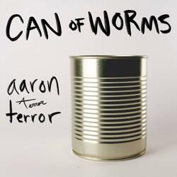 Can of Worms