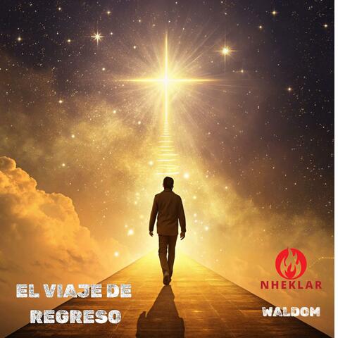EL VIAJE DE REGRESO