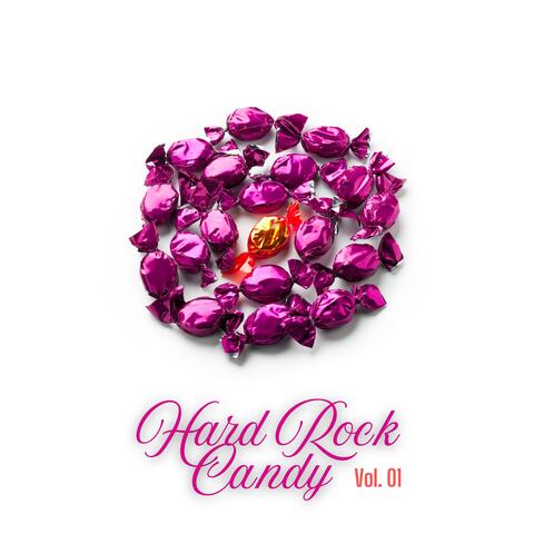 Hard Rock Candy (Short & Sweet), Vol. 01