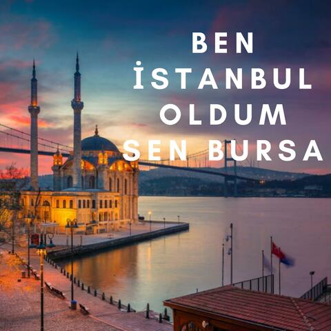 Ben İstanbul Oldum Sen Bursa (feat. Tolga Tabu)