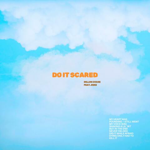 Do It Scared (feat. Zeke)