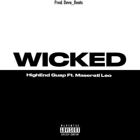 WICKED! (feat. Maserati Leo)