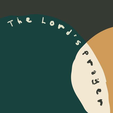 The Lord's Prayer (B-Side)